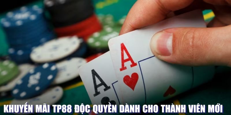 Khuyến mãi độc quyền tại TP88