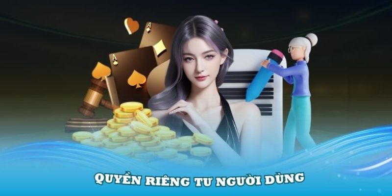 Những thông tin liên quan trực tiếp đến quyền riêng tư cùng thao tác đăng ký